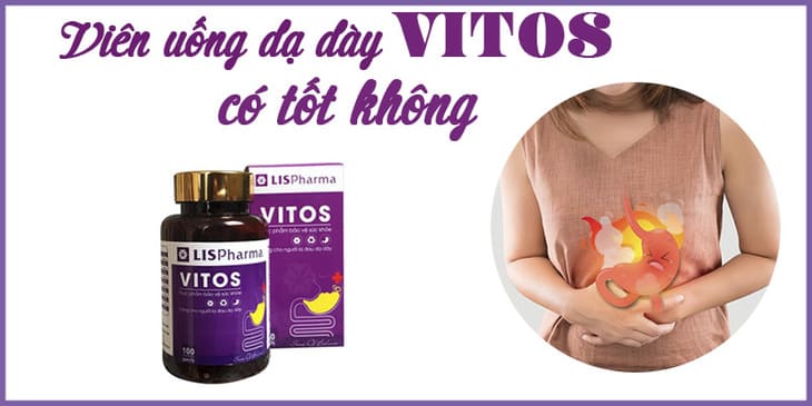 Vitos – người bạn vàng của người bệnh dạ dày Vitos – người bạn vàng của người bệnh dạ dày