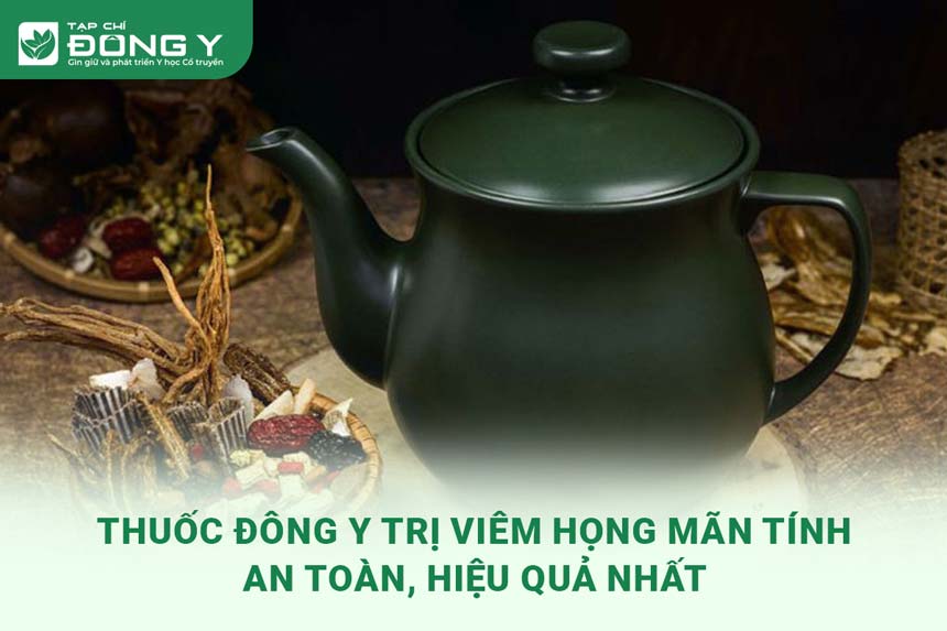 thuoc-dong-y-tri-viem-hong-man-tinh