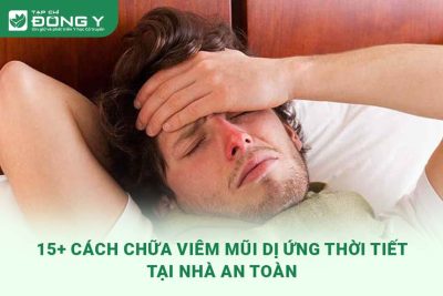 chua-viem-mui-di-ung-thoi-tiet-tai-nha