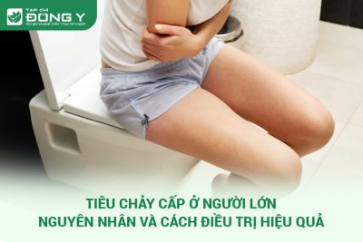 Tiêu Chảy Cấp Ở Người Lớn