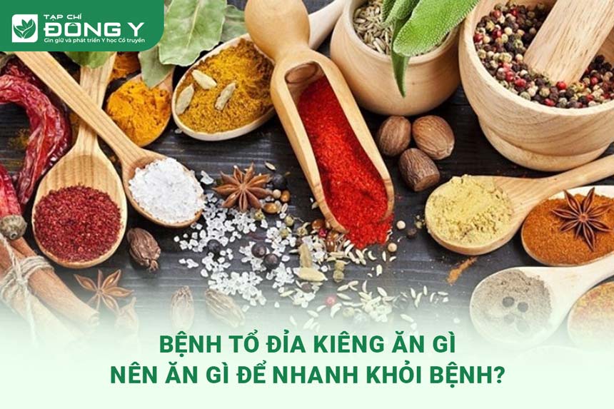 benh-to-dia-kieng-an-gi