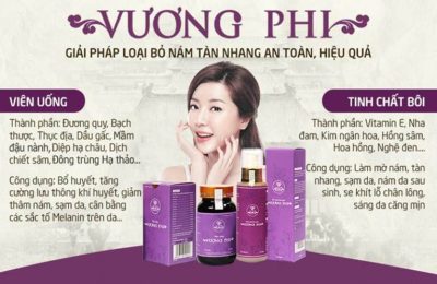Vương Phi với cơ chế tác động KÉP trong uống - ngoài bôi giúp điều trị nám tận gốc