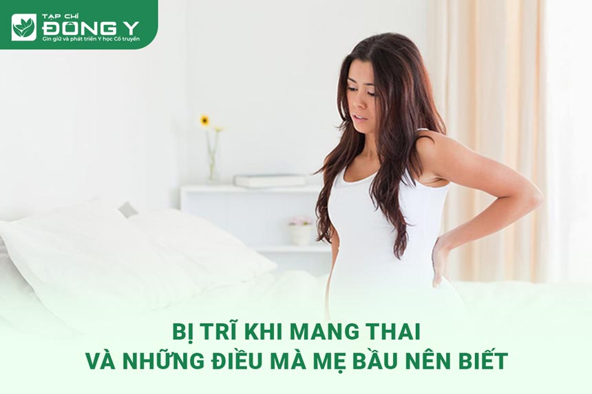 bi-tri-khi-mang-thai