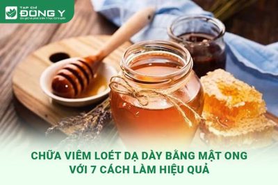 chua-viem-loet-da-day-bang-mat-ong