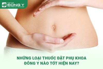 thuoc-dat-phu-khoa-dong-y