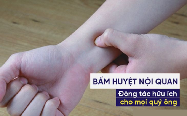 Chống xuất tinh sớm bằng cách bấm huyệt cổ tay nội quan
