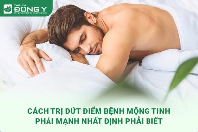 cach-tri-dut-diem-benh-mong-tinh