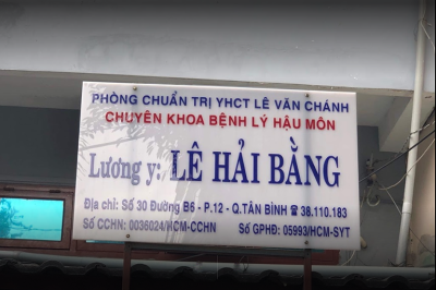 Phòng chẩn trị Y học cổ truyền Lê Văn Chánh - Lương y Lê Hải Bằng chuyên khoa bệnh lý hậu môn