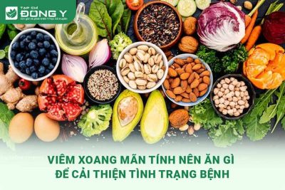 Viêm xoang mãn tính nên ăn gì